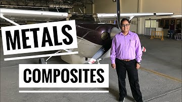 Metals and Composite Materials, Aerospace Engineering Lecture 69