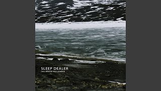 Video thumbnail of "Sleep Dealer - Snow Song"