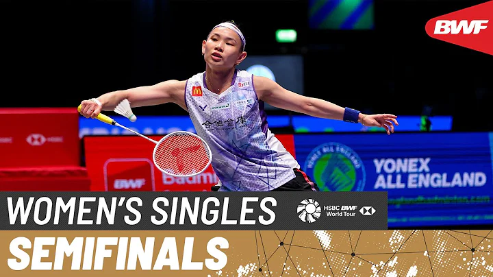 YONEX All England Open 2024 | Tai Tzu Ying (TPE) [3] vs. Carolina Marin (ESP) [5] | SF - DayDayNews