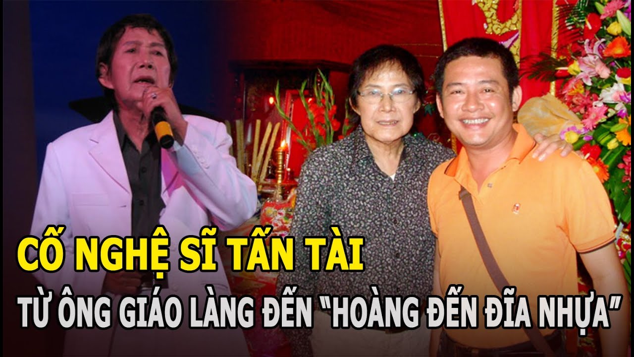 Cố nghệ sĩ Tấn Tài - bố danh hài Tấn Beo: Từ ông giáo làng đến 