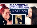 Two Sisters React To PANTERA - HOLLOW (LYRICS) / for The First Time!! / REACTION