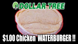 Dollar Tree $1.00 Chicken WATERBURGER! - WHAT ARE WE EATING?? - The Wolfe Pit