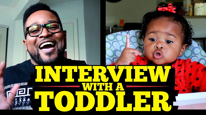 Interview With A Toddler