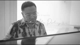 Stephen Erastus - Nanti Aku Pulang (Instrumental Version)