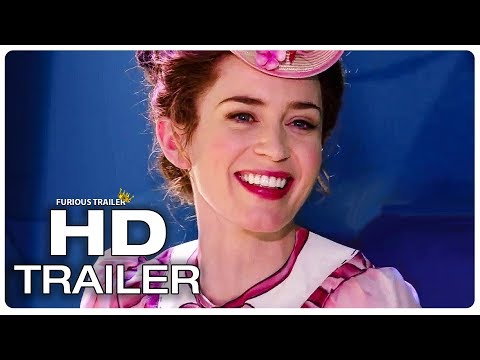 MARY POPPINS RETURNS Official Trailer #2 (NEW 2018) Emily Blunt Disney Movie HD