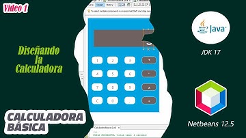 Calculadora Básica en Java (Video 1) : Diseñando la Calculadora