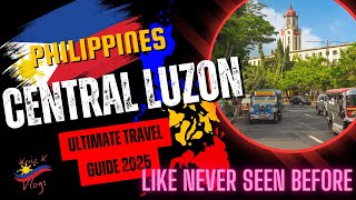 Unseen before ! Discover Central Luzon: Hidden Gems, Cities & Landmarks ! 2025 Travel Guide #travel
