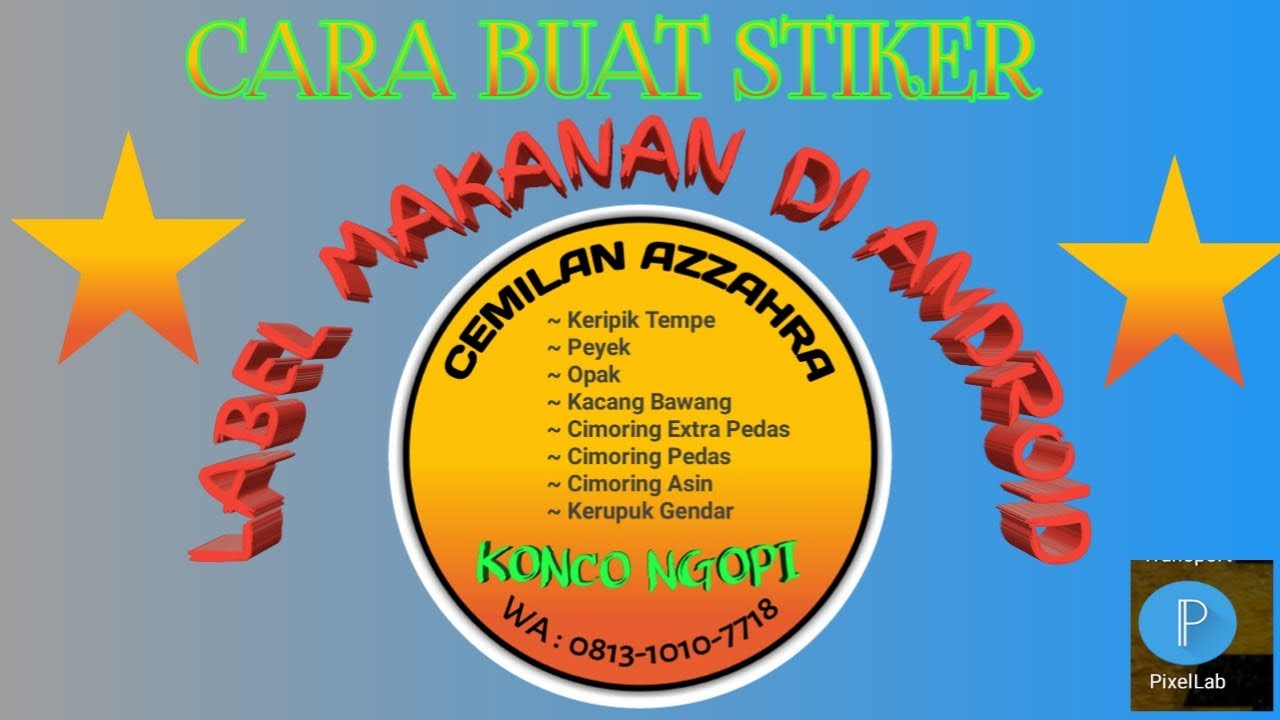  CARA  BUAT STIKER  LABEL  MAKANAN  DI ANDROID PixelLab YouTube