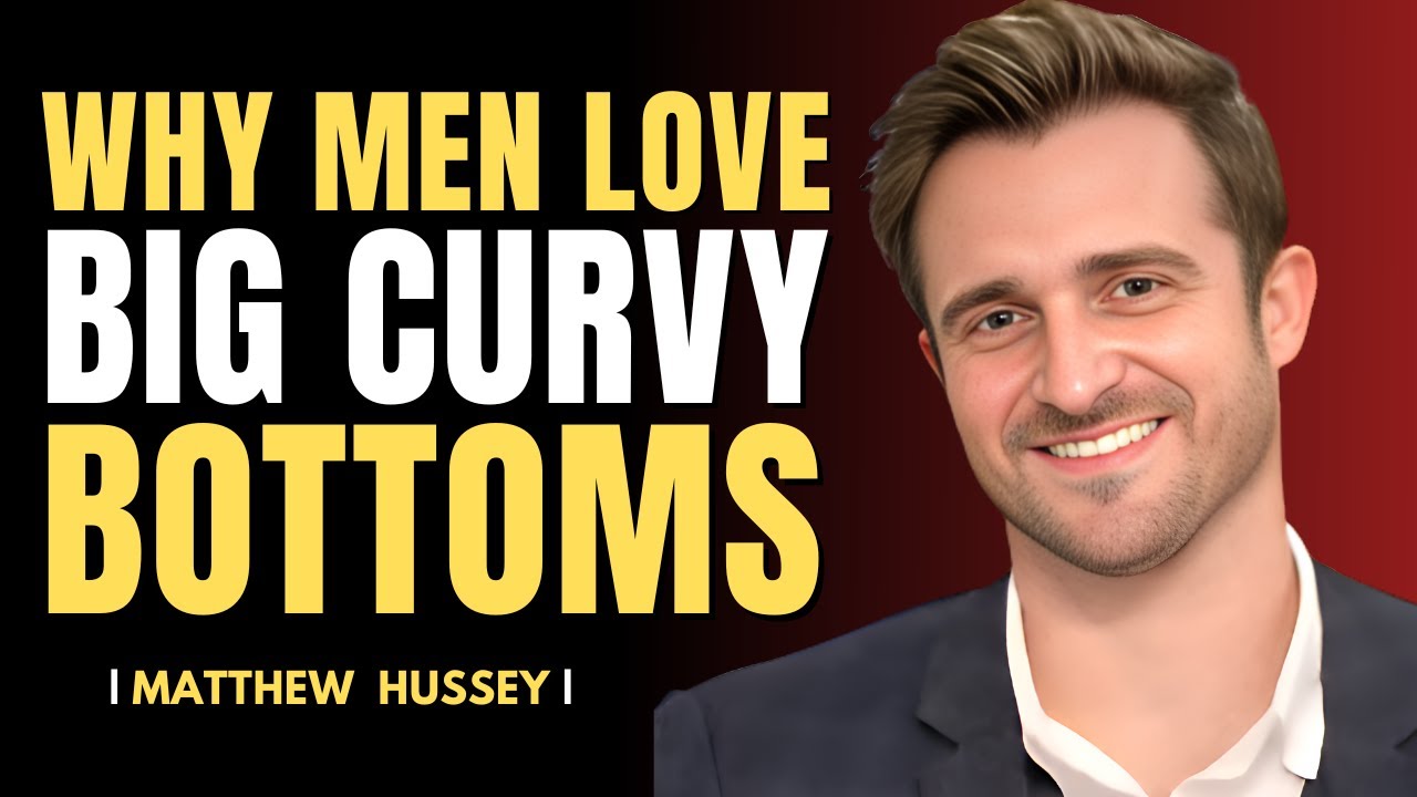 Почему мужчин естественным образом тянет к пышным ягодицам | Мэтью Хасси