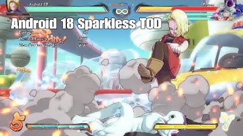 Android 18 Sparkless TOD