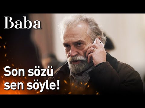 Baba 2. Bölüm - Son Sözü Sen Söyle!