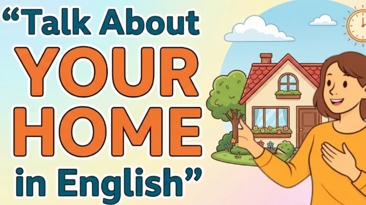 Talk About Your Home in English | Real-Life Phrases for Daily Conversations | English Podcast