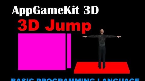 AppGameKit 3D Jump Tutorial