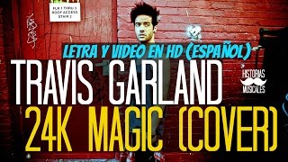 Bruno Mars - 24k Magic (Traducida al Español)