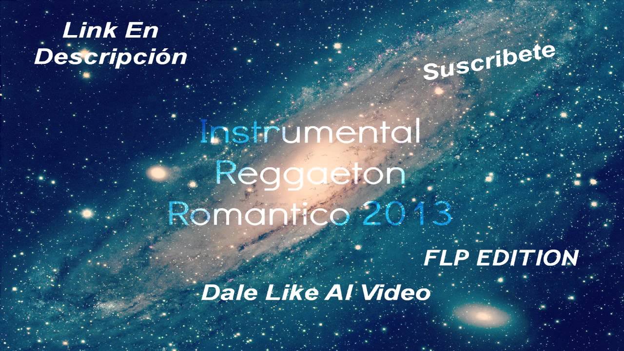 2013 movies Reggaeton 2013 / Romantico 2.0 FLP Gratis+mp3 (Prod.By ChuCho The Producer)