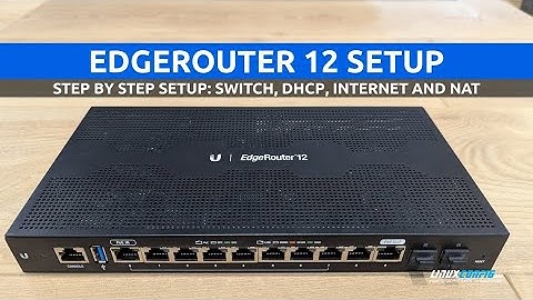 EdgeRouter 12 First-Time Setup: Configure Switch,  DHCP,  Internet Connection and NAT!