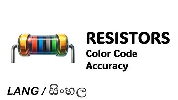 Resistors Color Code & Accuracy With Tinker Cad - Sandun Sampath Vitharana