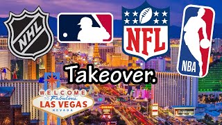 Why is Las Vegas is taking over the sports world?