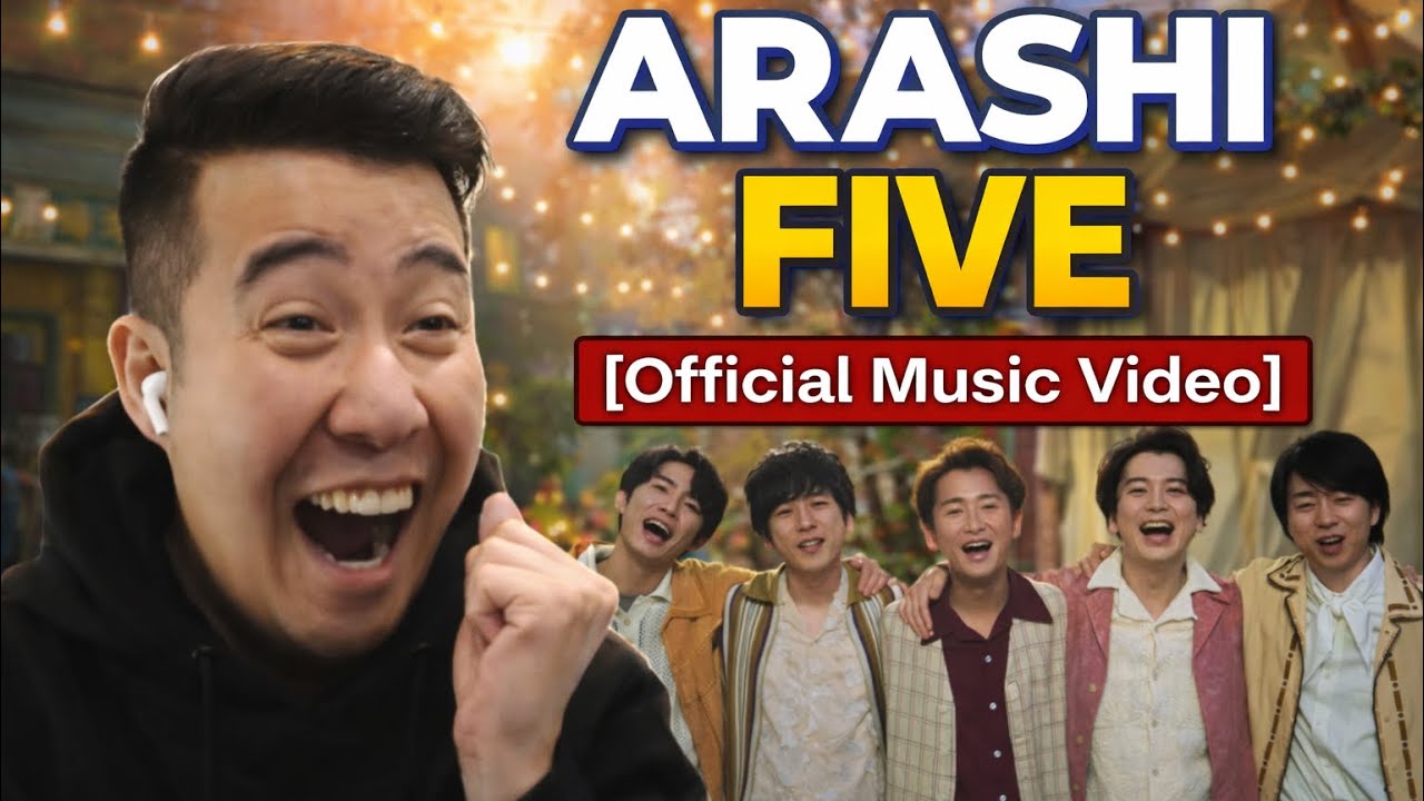 ARASHI - Five [Официальный музыкальный клип] | РЕАКЦИЯ