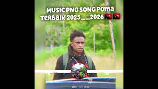 Music PnG poma 2026🎸🇵🇬