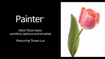 NEW! Thick Paint Workflow