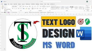 How to Create a Logo Design in Microsoft Word: TS Logo Design in Ms Word || MS WORD