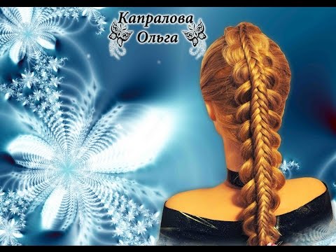Прическа Двойная коса. Плетение Колосок. Рыбка. Beautiful braids Kapralova Olga Прическа Двойная коса. Плетение Колосок. Рыбка. Beautiful braids Kapralova Olga