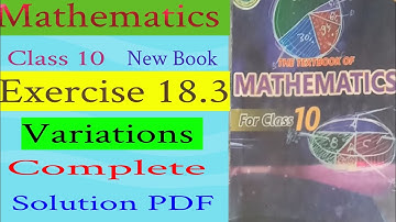 Mathematics New Book Class 10 Exercise 18.3 Variations Complete Solution PDF
