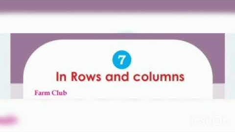Class 3/ Subject Maths/Unit 7/ In Rows and Columns/Part 1