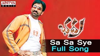 Listen & enjoy sa sye full song from bhadra movie, starring ravi teja,
meera jasmine. audio available on itunes -
https://itunes.apple.com/in/album/bhadra...