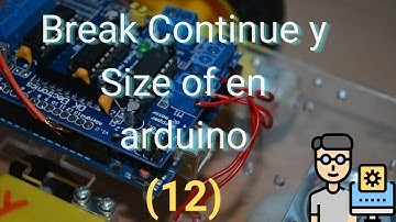 Break Continue y Size of en arduino (12)