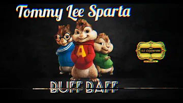 Tommy Lee Sparta - Buff Baff - Chipmunks Version