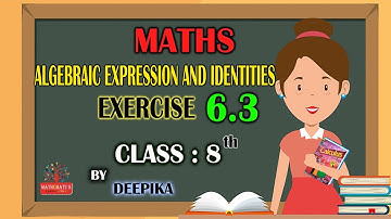EXERCISE 6.3 | Q.No.6 | ALGEBRAIC EXPRESSIONS AND IDENTITIES | CLASS 8 | CALCULS BOOK |BY DEEPIKA