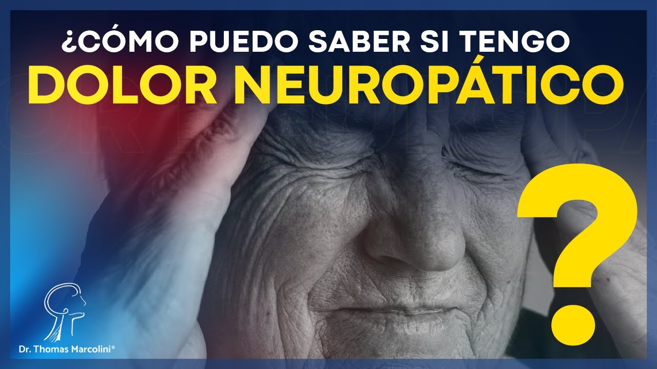 ¿Quemazón, Hormigueo y Choques Eléctricos? Descubre si Tienes Dolor Neuropático 🔥