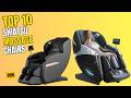 Best Shiatsu Massage Chair 2026 | Top 10 Best Shiatsu Massage Chairs for Full Body Relaxation