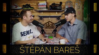 podcast SK8SHOP #27 - Štěpán Bareš 😎