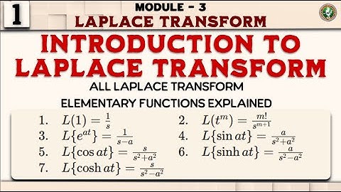 1 Laplace Transform Of Elementary Function 2 Problem Explained, Module 3 2nd Sem 2022 Scheme VTU