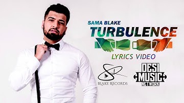 Sama Blake - TURBULENCE | LYRICS VIDEO | Produced by HAKAN OZAN