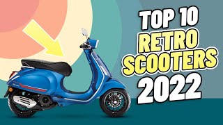 Top 10 Retro scooters 2022! Classic Scooters Vespa, Lambretta and even new ones such as Royal Alloy!