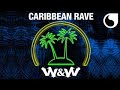 WW Caribbean Rave MIX mp3