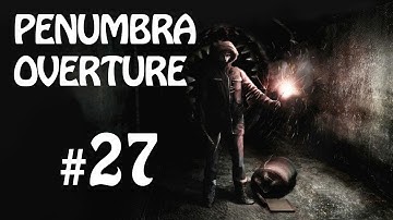 Penumbra overture - Part 27 - Death Mix
