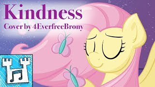 Video thumbnail of "4everfreebrony - Kindness (cover)"