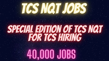 TCS NQT Jobs| Jobs For Freshers  |TCS NQT February Exam Pattern 2021 | TCS NQT 2021 Updates |