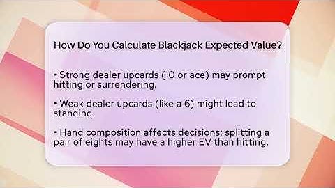 How Do You Calculate Blackjack Expected Value? - The Blackjack Blueprint