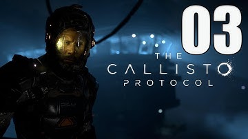 The Callisto Protocol - Let