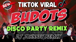 New NONSTOP VIRAL BUDOTS REMIX 2023 - 2024 - DJ JOHNREY DISCO REMIX