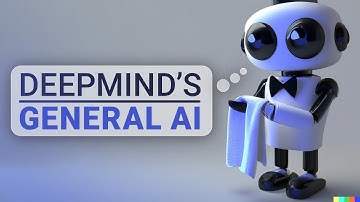 DeepMind Takes A Step Towards General AI! 🤖