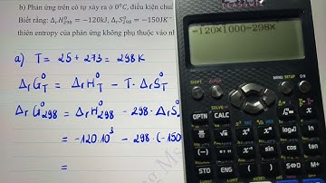 Hóa 10. Công thức và Bài tập Entropy và Biến thiên năng lượng tự do Gibbs -  - chuyên đề hóa học 10