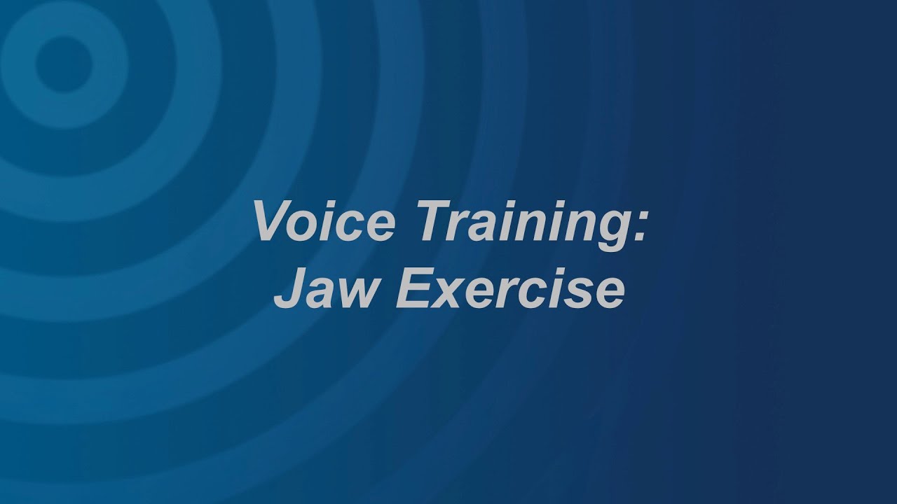Voice Exercise Jaw Exercises YouTube