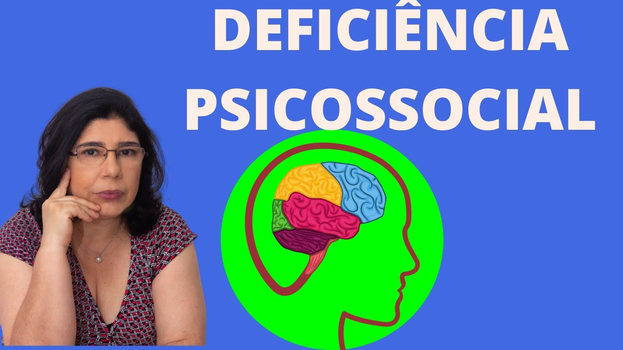O Que é Deficiência Psicossocial - NAZAEDU